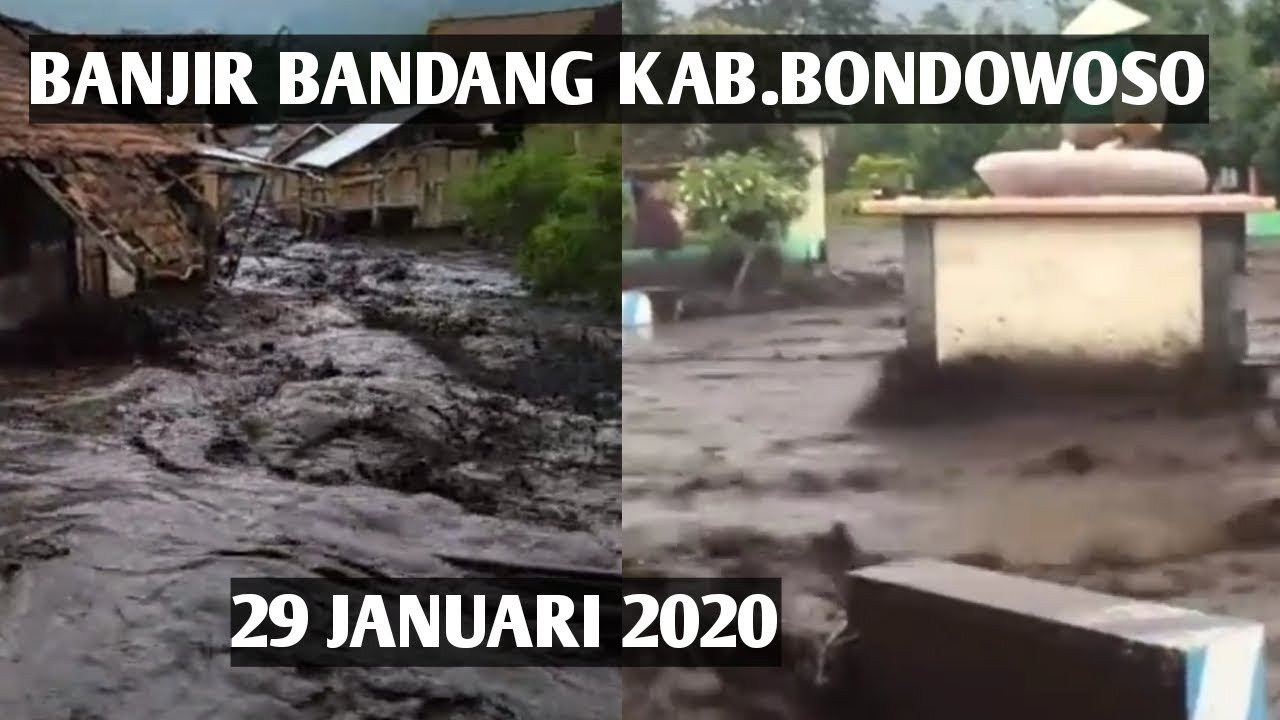 Banjir Bandang Bondowoso - YouTube