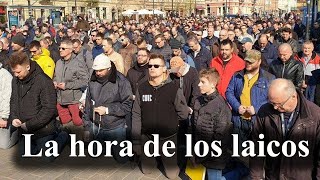 ¿La hora de los laicos?