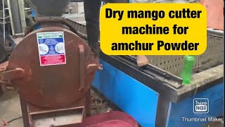 Dry mango cutter machine for amchur Powder ☎️ 90390 63289