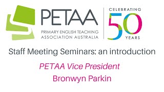 PETAA Staff Meeting Seminars: an introduction for school leaders