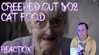 CAT FOOD || Creeped Out 1x02 || Episode Reaction