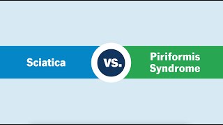 Sciatica vs. Piriformis Syndrome: What’s the Difference?