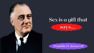 20 Franklin Delano Roosevelt Quotes That Changed The World| Franklin D. Roosevelt Quotes