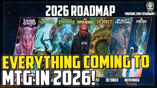 Everything You NEED To Know About MTG's 2026 Sets and Roadmap! - Magic: The Gathering