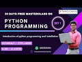 Day  01 - Introduction of python programming and installation || Pantech eLearning