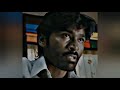 Vengai _Dhanush and thamanna love failure whatsapp status tamil 💔💔😔