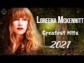 loreena mckennitt greatest hits full album 2022 ~ loreena mckennitt hits live collection