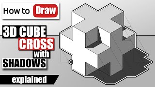 How to Draw a 3D CUBE in the shape of a CROSS with shadows - 3D Trick Art I Tutorial #14