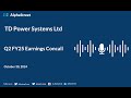 TD Power Systems Ltd Q2 FY2024-25 Earnings Conference Call