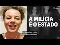 o que sÃo milÍcias entenda como elas operam