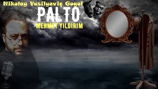 PALTO - Nikolay Vasilyeviç Gogol - (SESLİ KİTAP PART 2)