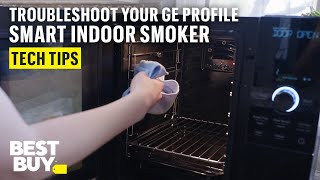 Troubleshooting the GE Profile Smart Indoor Smoker – Tech Tips from Best Buy