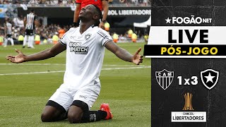 FOGÃONET LIVE: ATLÉTICO X BOTAFOGO (PÓS-JOGO) | FINAL DA COPA LIBERTADORES