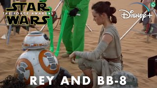 Rey and BB-8 Behind the Scenes | Star Wars The Force Awakens