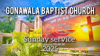 Sunday service (05.01.2025) - Gonawala Baptist Church