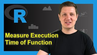 Measure Execution Time of Function in R (Example) | Time Difference of Application | Sys.time