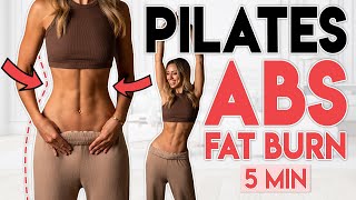 PILATES ABS FAT BURN 🔥 Tone, Sculpt & Belly Fat Burn | 5 min Workout