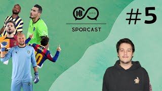 SPORCAST #5 | Kocaelispor Şampi, GS ve Gövde Gösterisi, Uzatmalarda FB, Sıkıcı TS \u0026 BJK