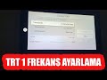 TRT 1 FREKANS AYARLAMA (ŞİFRELİ MAÇLAR İÇİN)