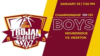 TROJAN CLASSIC Championship | Varsity Boys Basketball - Moundridge vs. Hesston