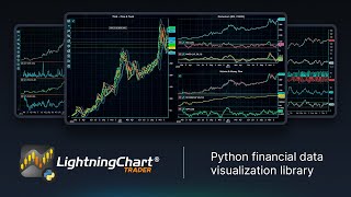 LightningChart Python Trader - Python financial data visualization library