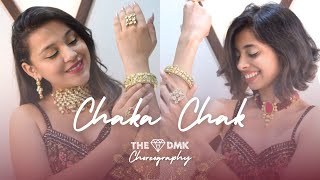 CHAKA CHAK | ATRANGI RE | A.R RAHMAN MUSIC | TheDMK Dance choreography | BRIDAL SANGEET CHOREOGRAPHY