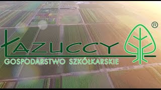 Łazuccy - Gospodarstwo Szkółkarskie