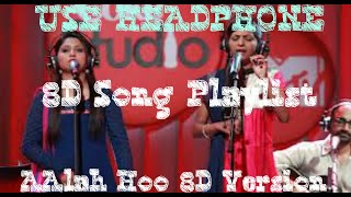 Allah Hoo Coke Studio 8D song - Nooran Sisters