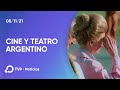 Cine y teatro, argentino y de calidad