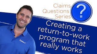 Creating a Return-to-Work program that really works