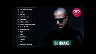 DJ Snake Greatst Hits Full Album   DJ Snake Best Of Playlist 2018