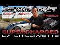 C7 LT1 with a Magnuson 2650 Supercharger - Late Model Racecraft