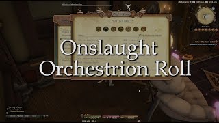 FFXIV: Onslaught Orchestrion Roll - Patch 4.55