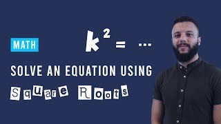 Math: Solve an Equation using Square roots｜数学：用平方根解方程