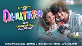 Dhutaro | Bhavin Bhanushali | Vrajana Pandya | Vandana Gadhavi | Valentine's Special | Romantic Song