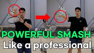 How to Play The PERFECT SMASH in Badminton