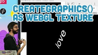 18.6: createGraphics() as WebGL Texture - WebGL and p5.js Tutorial