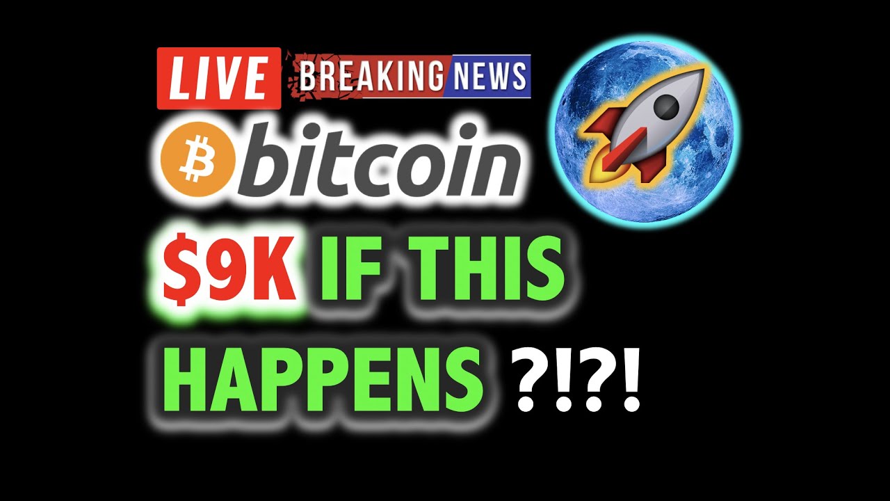 BITCOIN COULD HIT $9,000 IF THIS HAPPENS?! 💥 LIVE Crypto Analysis TA ...