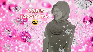 Potret Gadis Kacamata 🤓