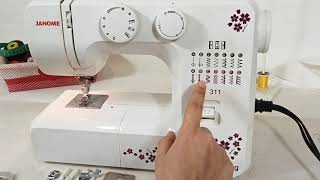 311 Janome dikiş makinesi genel tanıtım ve kullanım