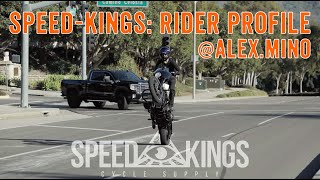 SPEED-KINGS RIDER PROFILE: @Alex.Mino_