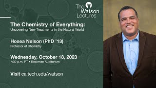The Chemistry of Everything: Uncovering New Treatments in the Natural World - Hosea Nelson
