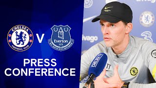 Thomas Tuchel Live Press Conference: Chelsea v Everton | Premier League