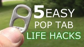 5 Easy Pop Tab Life Hacks!