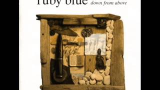Ruby Blue - A Quiet Mind for Joe