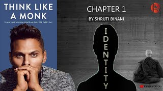Think Like A Monk by Jay Shetty | Chapter 1 | Identity | Richer Readers
