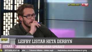 Leifbys listar de hetaste derbyna