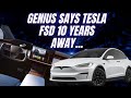 AI Genius says Tesla is on the right track but FSD is 10 years away