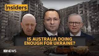 Full analysis of Australia’s Ukraine assistance with Ambassador Vasyl Myroshnychenko | Insiders