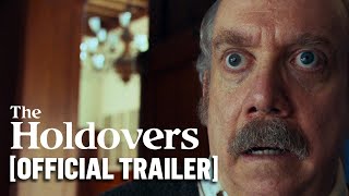 The Holdovers - Official Trailer Starring Paul Giamatti